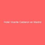 Hotel Vicente Calderon en Madrid