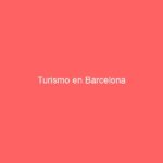 Turismo en Barcelona