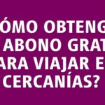 Guía fácil: Solicita tus Bonos Gratis de Renfe Desde el Móvil Ahora