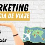 10 Estrategias Efectivas de Marketing para Atraer Viajeros – Guía 2023