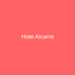 Hotel Alicante